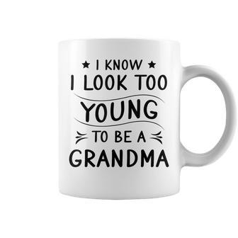 Grandma Look Too Young Grandmother Novelty Funny New Grandma Coffee Mug | Mazezy