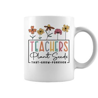 Groovy Teachers Plant Seeds That Grow Forever Back To School Coffee Mug - Thegiftio UK