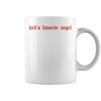 Hells Favorite Angel Funny Hells Favorite Angel Coffee Mug | Mazezy