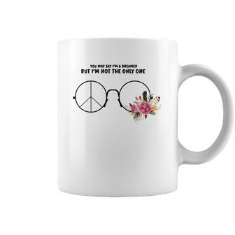 Hippie Glasses You May Say Im A Dreamer But Im Not The Only One Coffee Mug - Thegiftio UK