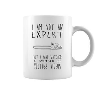 I Am Not An Expert But I Have Watched A Number Of Youtube Videos Shirt Coffee Mug - Thegiftio UK