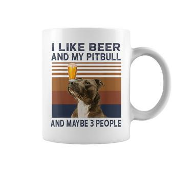 I Like Beer And My Pitbull And Maybe 3 People Coffee Mug - Seseable