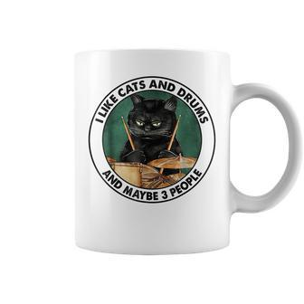 I Like Cats And Drums And Maybe 3 People Black Cats Lovers Coffee Mug - Seseable