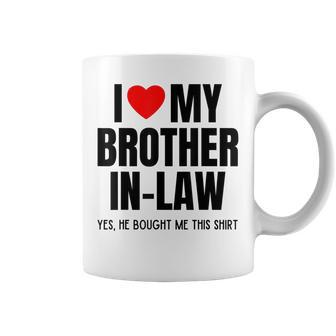 I Love My Brother In-Law Funny Favorite For Sister In-Law Coffee Mug | Mazezy AU