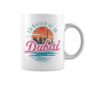Id Rather Be In Dubai Coffee Mug - Thegiftio UK