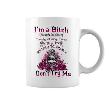 Im A Bitch Beautiful Intelligent Thoughtful Caring Honest Coffee Mug | Mazezy