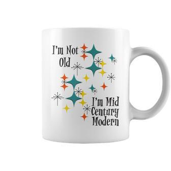 Im Not Old Im Mid Century Modern Space Age Birthday Funny Coffee Mug | Mazezy