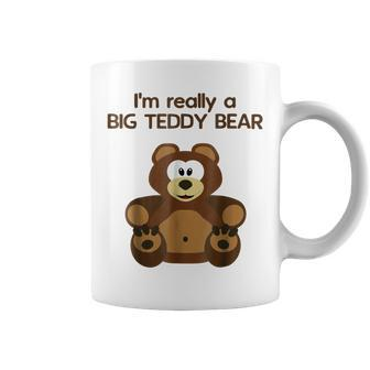 Im Really A Big Teddy Bear Funny For Grumpy Old Man Coffee Mug | Mazezy
