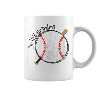 Im That Grandma Baseball Best Grandma Ball Baseball Lover Coffee Mug | Mazezy