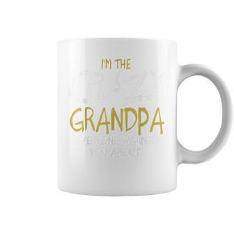 Im The Crazy Grandpa For Fathers Day Gifts Gift For Mens Coffee Mug | Mazezy DE