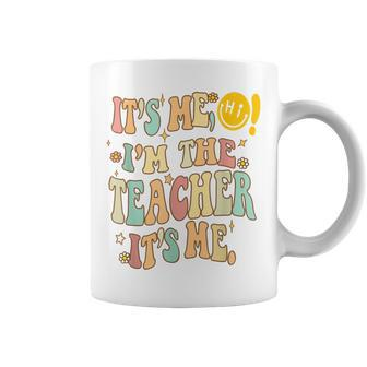 Its Me Hi Im The Teacher Its Me Funny Quotes Teacher Coffee Mug - Thegiftio UK