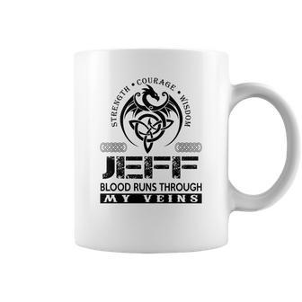 Jeff Blood Runs Through My Veins Coffee Mug - Seseable