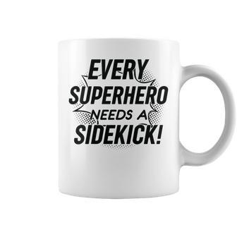 Kids Every Superhero Needs A Sidekick Big Brother Sister Newborn Coffee Mug | Mazezy