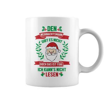 Kinder Den Weihnachtsmann Gibt Es Nicht Lustiger Spruch Tassen - Seseable