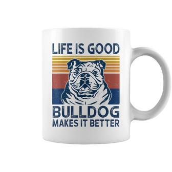 Life Is Good A Bulldog Dad Mom Makes It Better Dog Lover Coffee Mug | Mazezy