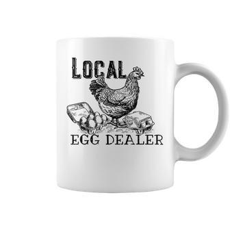 Local Egg Dealers Support Your Local Egg Dealers Coffee Mug | Mazezy