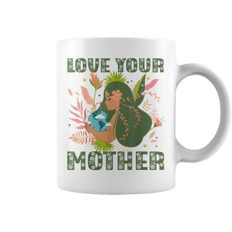 Love Your Mother Pachamama Earth Day Nature Environmental Coffee Mug | Mazezy