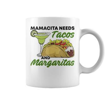 Mamacita Needs Tacos And Margaritas Cinco De Mayo Drinking Coffee Mug | Mazezy