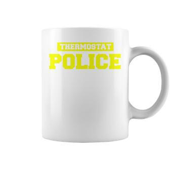 Mens Funny Fathers Day Shirt - Thermostat Police - Dad Shirts Coffee Mug | Mazezy
