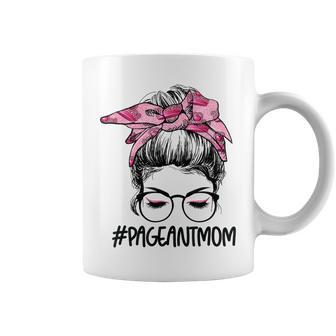 Messy Bun Hair Pageant Mom Happy Mothers Day Women Coffee Mug - Thegiftio UK