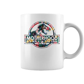Mommy Dinosaur Motherhood Is A Walk In The Park Coffee Mug - Seseable