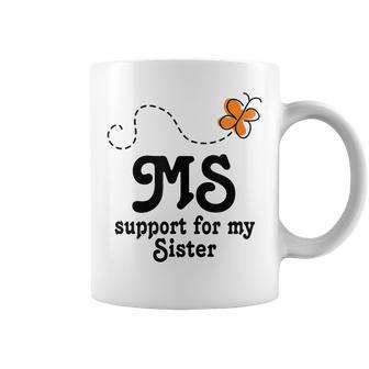 Ms Awareness Month Multiple Sclerosis For Sister Coffee Mug | Mazezy