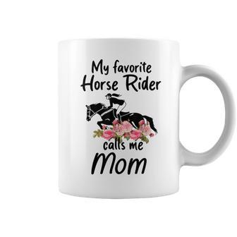 My Favorite Horse Rider Calls Me Mom Funny Mothers Day Coffee Mug | Mazezy