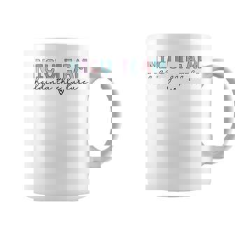 Nicu Team Holding The Future Team Tiny Humans Nurse Gift Coffee Mug - Thegiftio