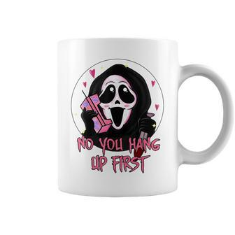 No You Hang Up First Ghost Calling Halloween Coffee Mug | Mazezy