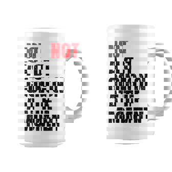 Not A Lot Going On At The Moment Vintage Men Women Kids Coffee Mug | Mazezy