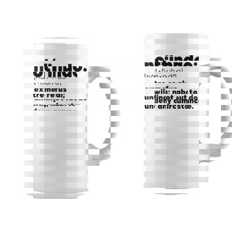 Notfinnado Extreme Refusal Unwilling Not About To Do Coffee Mug | Mazezy