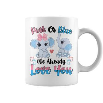 Pink Or Blue We Always Love You Funny Elephant Gender Reveal Coffee Mug | Mazezy AU
