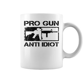 Pro Gun Anti Idiot - 2Nd Amendment Ar15 Rifle Gun Rights Coffee Mug - Seseable