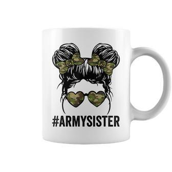 Proud Army Sister Funny For Army Wives Army Women Coffee Mug - Seseable
