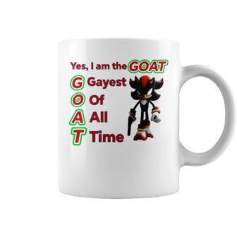 Shadow The Hedgehog Yes I Am The Goat Gayest Of All Time Coffee Mug | Mazezy