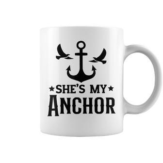 Shes My Anchor Hes My Captain Matching Couples Valentine Coffee Mug - Seseable