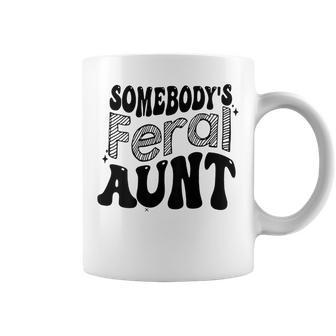Somebodys Feral Aunt On Back Coffee Mug | Mazezy