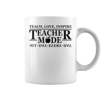 Teacher Things Teacher Mode Teach Love Inspire All Day E Coffee Mug - Seseable