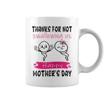 Thanks For Not Swallowing Us Happy Mothers Day From Children Coffee Mug - Thegiftio UK