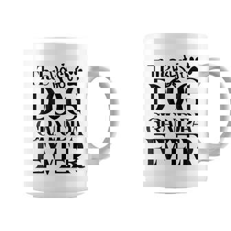 The Best Dog Grandpa Ever For Dog Lovers Coffee Mug | Mazezy