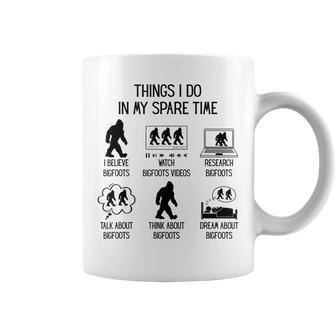 Things I Do In My Spare Time Fun Bigfoot Sasquatch Believer Coffee Mug - Seseable