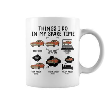 Things I Do In My Spare Time Funny Car Enthusiast Car Lover V19 Coffee Mug - Seseable