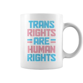 Trans Rights Are Human Rights Transgender Pride Flag Lgbtq Coffee Mug | Mazezy