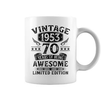 Vintage 1953 Limited Edition 70 Year Old 70Th Birthday Gifts Coffee Mug | Mazezy UK