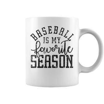 Vintage Baseball Mom Dad Baseball Is My Favorite Season Coffee Mug - Seseable