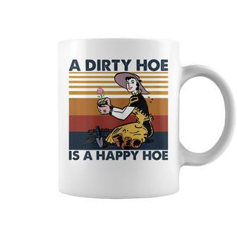 Womens A Dirty Hoe Is A Happy Hoe Vintage Retro Funny Garden Lover Coffee Mug - Seseable