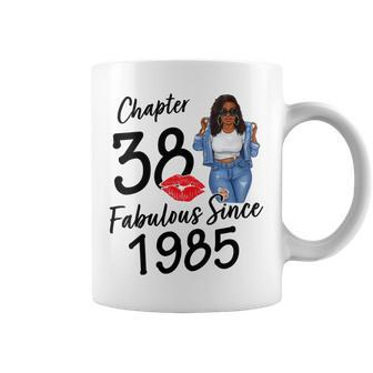 Womens Chapter 38 Fabulous Since 1985 Black Girl Birthday Queen Coffee Mug | Mazezy