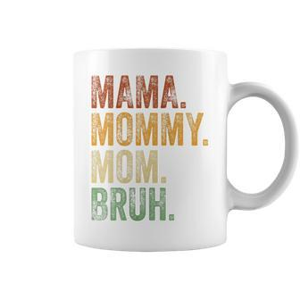 Womens Mama Mommy Mom Bruh Funny Mommy And Me Boy Mom Life Coffee Mug | Mazezy
