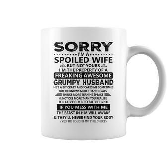 Womens Sorry Im A Spoiled Wife But Not Yours-Awesome Husband Coffee Mug | Mazezy