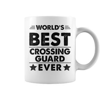 Worlds Best Crossing Guard Ever Coffee Mug - Seseable